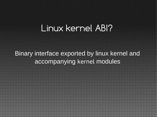 Introduction to spartakus and how it can help fight linux kernel ABI breakages