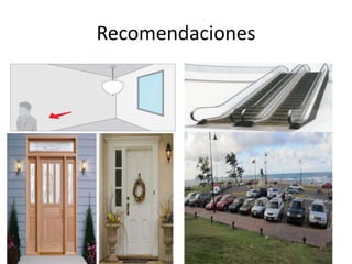 Recomendaciones
 