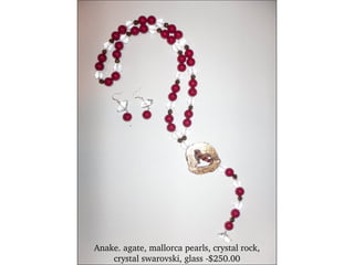 Anake. agate, mallorca pearls, crystal rock, crystal swarovski, glass -$250.00 