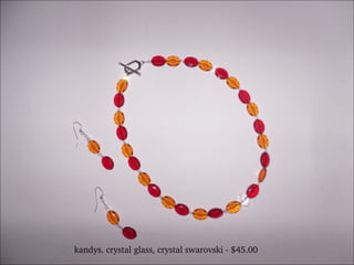 kandys. crystal glass, crystal swarovski - $45.00 