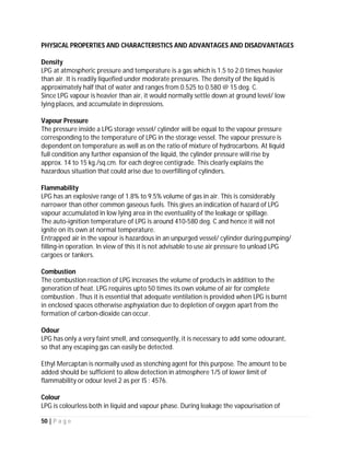 50 | P a g e
PETROLEUM DIESEL
Like petrol, petroleum diesel (or diesel fuel), is made from crude oil and is a hydrocarbon
mixture. Diesel is made from the fractional distillation of oil. It is denser and heavier than
petrol. Diesel can only be used in diesel engines.
Advantages
 Has a very high energy density
 Greater fuel economy than petrol - up to 20-30%
 New forms of diesel have been developed; modern diesel is much cleaner, quieter and
more efficient than they were previously.
 Better performance; faster acceleration
 In diesel engines, it has the power to pull larger and heavier loads
 Highly available in Australia
Disadvantages
 Diesel produces more carbon dioxide and nitrogen oxide than petrol does
 Diesel cars emit more particles of soot into the air. This contributes to smog and health
issues like asthma and lung cancer
 The initial cost of buying a diesel car is more than a normal car running on petrol
 Diesel is slightly more expensive than petrol
 Diesel has an energy density of about 38.6MJ/L.
 Diesel is highly available and can be found at any service station that sells petrol as well.
However, in other diesel is only available at truck stops and 30% of service stations as
they have less diesel vehicles in use.
 Burning 100L of diesel emits about 270kg of carbon dioxide into the atmosphere.
Compared to petrol, it may emit more carbon dioxide but it has much greater fuel
efficiency and more kilometres per litre.
LITHIUM-ION POLYMER BATTERIES
Lithium-ion polymer batteries (or Li-Poly) are rechargeable battery packs that have evolved
from Lithium-ion batteries. They are already in use in portable devices and the technology is
already there for its use in electric cars.
Advantages
 They are much cleaner than petrol and diesel vehicles, especially if they are recharged
with renewable energy. Cars with these batteries can be carbon neutral
 Li-Poly batteries are very energy efficient
 They provide enough distance per recharge for the average person to drive around a
city
 Li-poly batteries can be easily recharged at home or at recharging stations
 They are 20% lighter, more robust and more efficient than other battery technologies
 