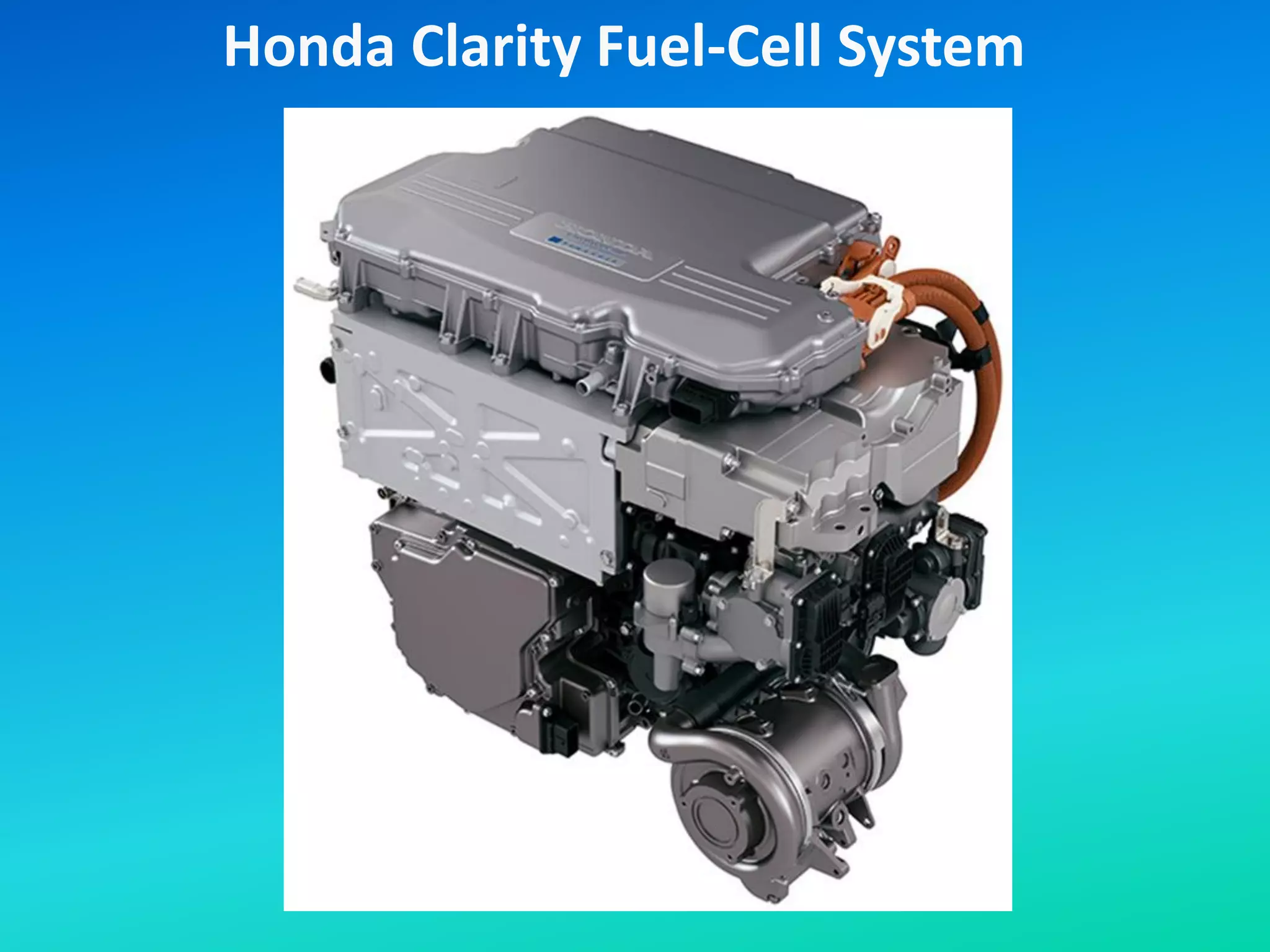 Honda Clarity Fuel-Cell System
 