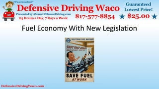 Fuel Economy With New Legislation
 