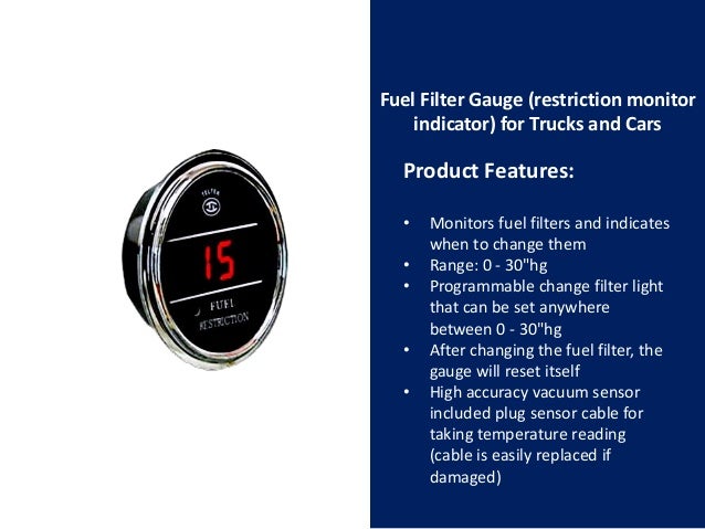 Fuel Filter Gauge restriction monitor indicator for Fuel Filter Gauge restriction monitor indicator for