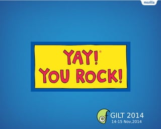 GILT 2014
14-15 Nov,2014
 