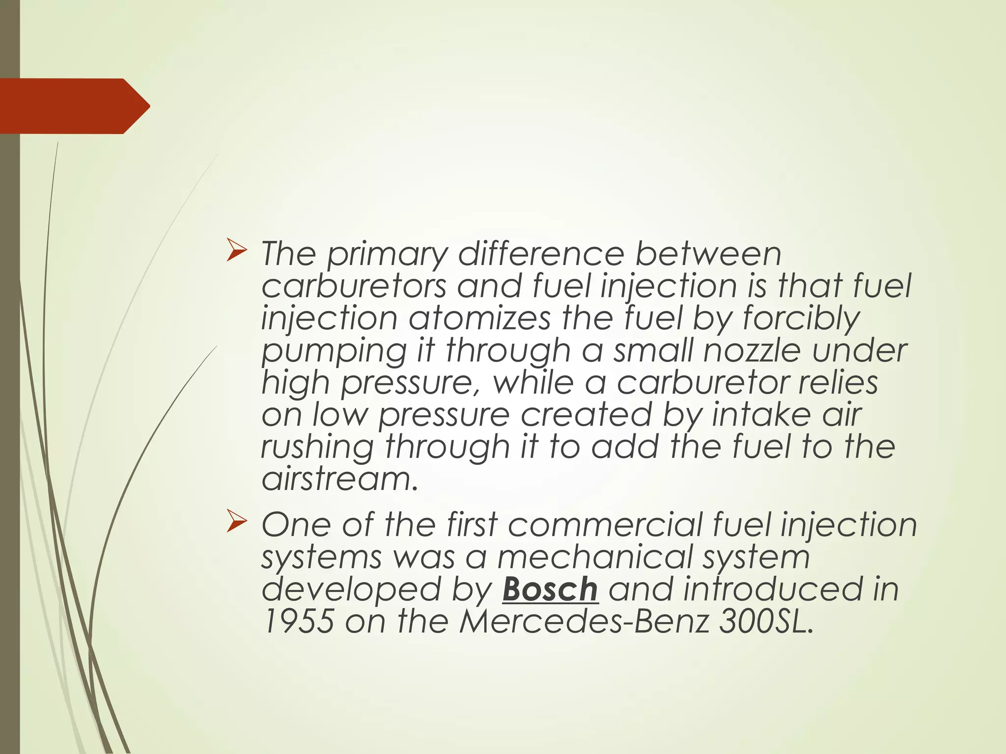 First Injection System Fuel injections systems | PPT