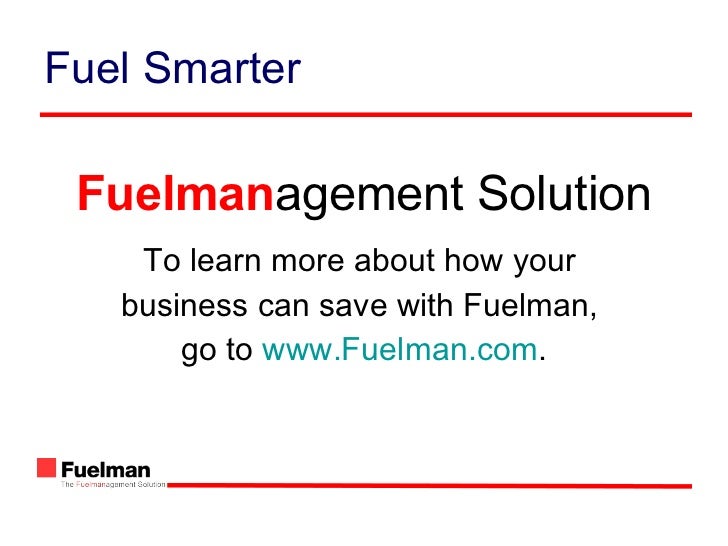 Drive with Fuelman, manage expenses and save on fuel