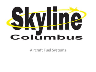 Aircraft Fuel Systems
 