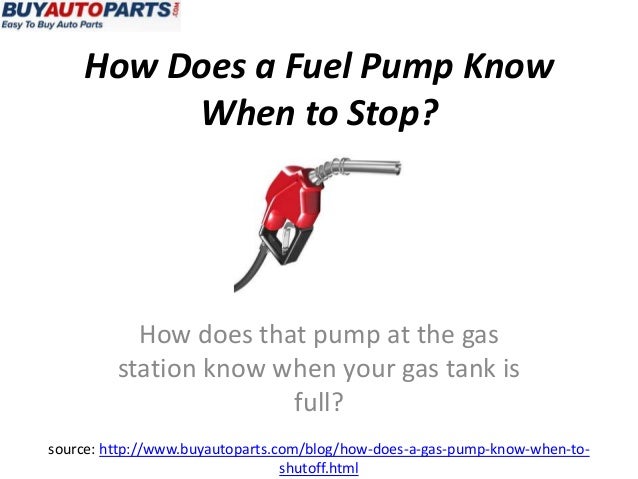 How Does a Gas Station Pump Know When to Stop?