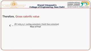 Therefore, Gross calorific value
 