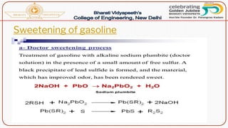 Sweetening of gasoline
 