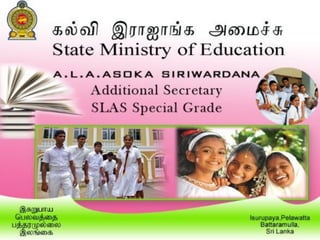 Asoka Siriwardana SLAS Special Grade 1
 