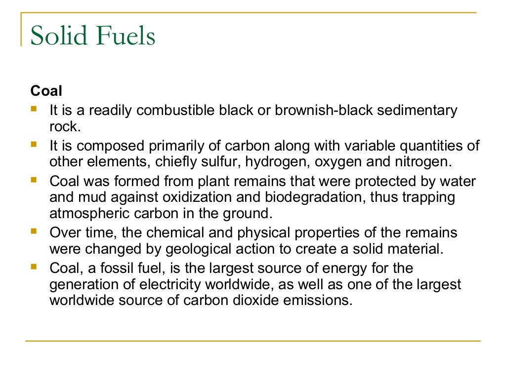 Fuels in solid, liquid & gaseous state
