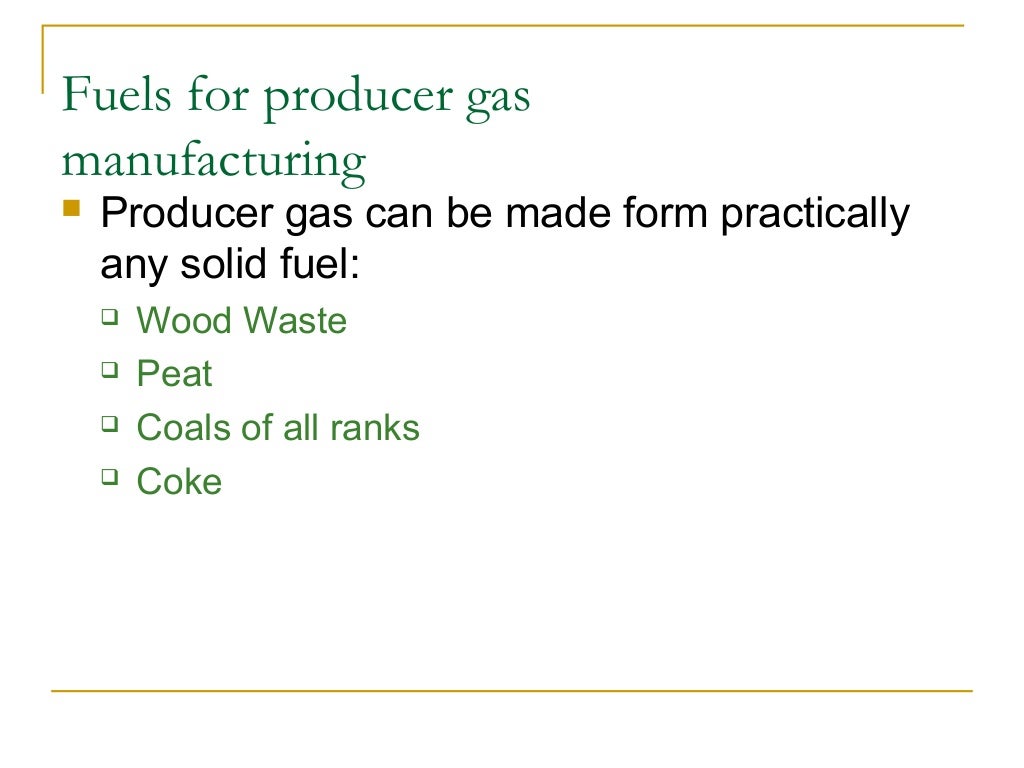 Fuels in solid, liquid & gaseous state