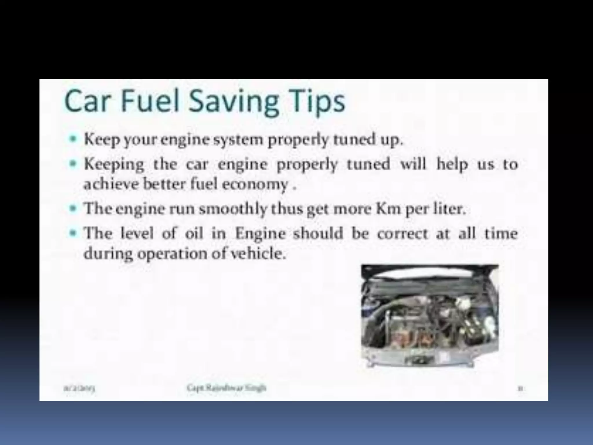 Fuels saver system