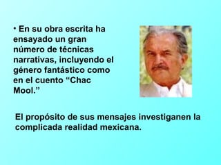 Carlos Fuentes "Chac