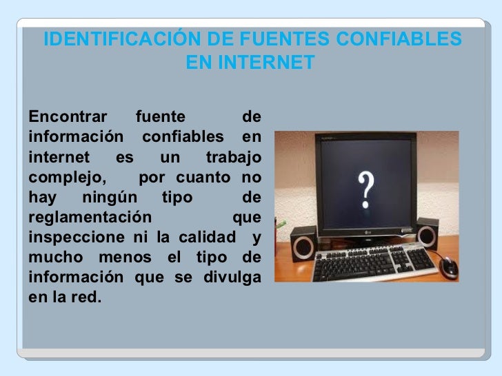 Fuentes confiables en