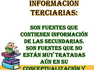 Fuentes de información