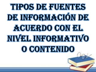 Fuentes de información
