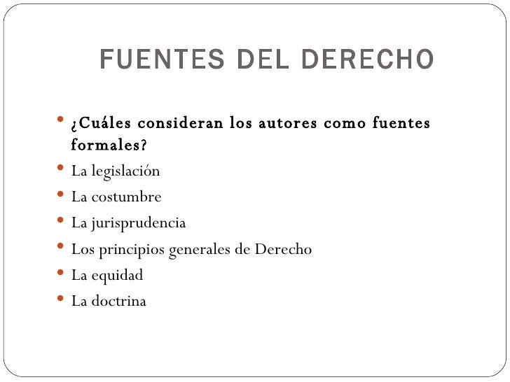 Fuentes del Derecho Derecho