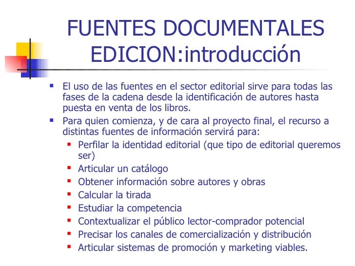 Fuentes Documentales Edicion (1)