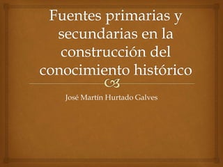 José Martín Hurtado Galves
 