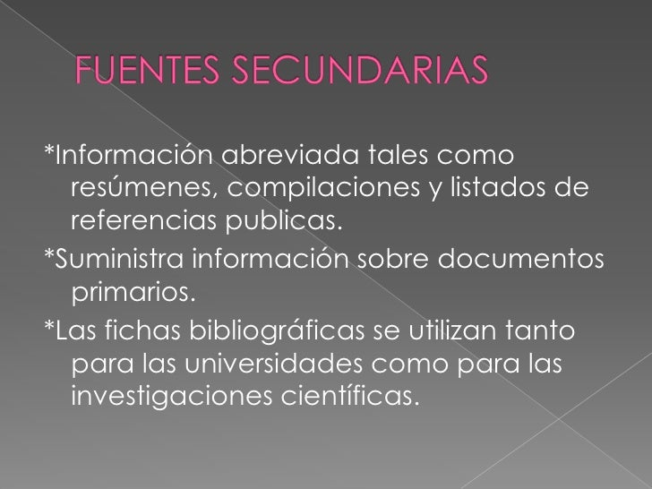 Fuentes secundarias