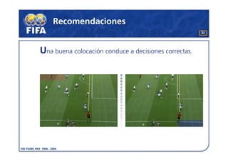 Recomendaciones
                                                       32




Una buena colocación conduce a decisiones correctas.
 