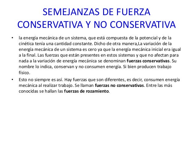 Fuerza conservativas y no conservativas