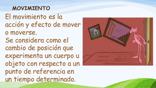 Fuerza, movimiento y estado de reposo