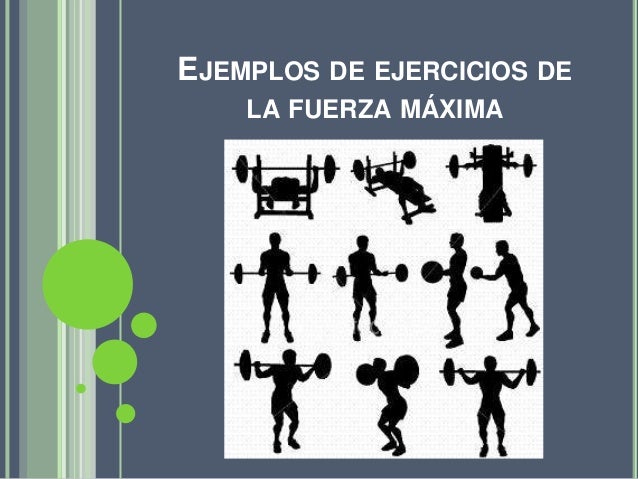 Fuerza máxima