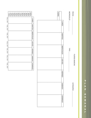 FUERZABASICAS
FECHA:________________________CATEGORIA:_____________________
MICROCICLO:______________TIPO:___________________________
LUNESMARTESMIERCOLESJUEVESVIERNESSABADODOMINGO
HORA
VOL.INTVOL.INTVOL.INTVOL.INTVOL.INTVOL.INTVOL.INT
LUNESMARTESMIERCOLESJUEVESVIERNESSABADODOMINGO
100%
95%
90%
85%
80%
70%
60%
50%
40%
30%
20%
10%
PLANSEMANAL
soccer book_pgs_96_123 8/7/07 9:22 AM Page 23
 