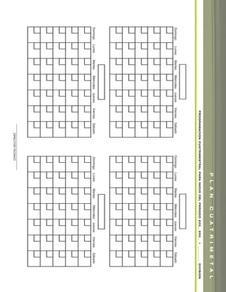 DomingoLunesMartesMiércolesJuevesViernesSábadoDomingoLunesMartesMiércolesJuevesViernesSábado
DomingoLunesMartesMiércolesJuevesViernesSábadoDomingoLunesMartesMiércolesJuevesViernesSábado
________________________
DIRECTORTECNICO
PROGRAMACIONCUATRIMESTRALPARAINICIODELPERIODO200__200__•____________DIVISION
PLANCUATRIMETAL
soccer book_pgs_96_123 8/7/07 9:21 AM Page 7
 