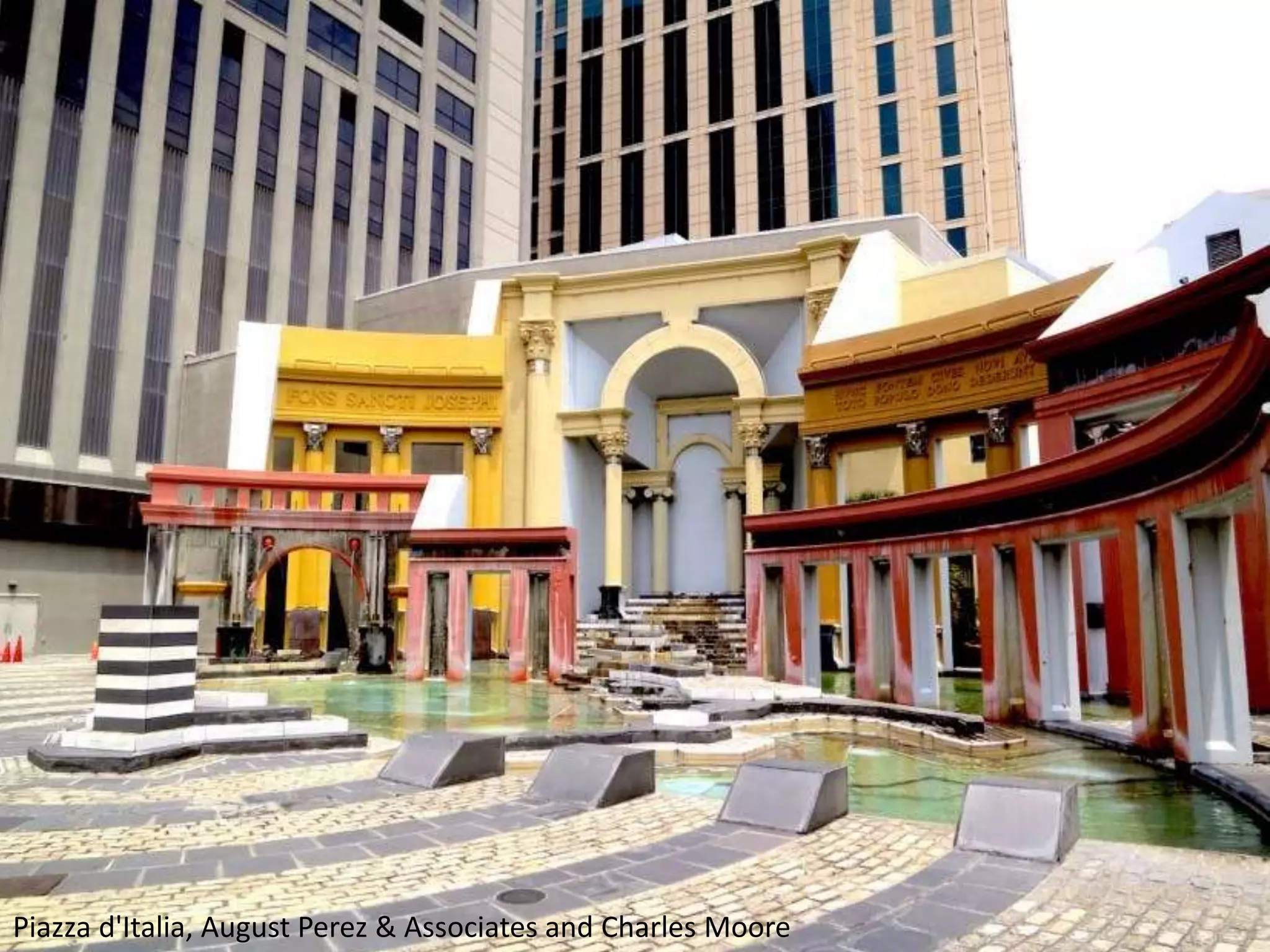 Piazza d'Italia, August Perez & Associates and Charles Moore
 