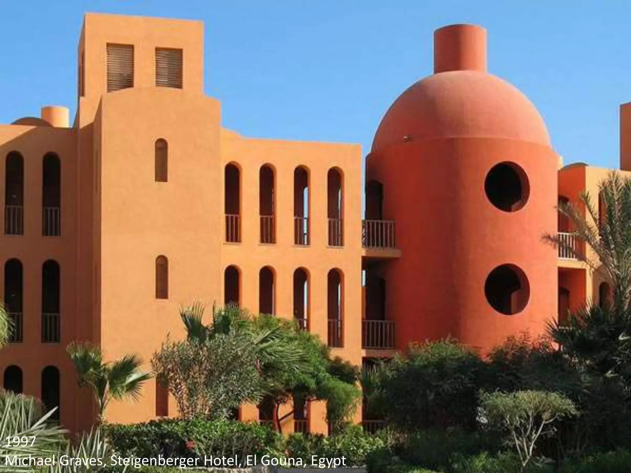 1997
Michael Graves, Steigenberger Hotel, El Gouna, Egypt
 