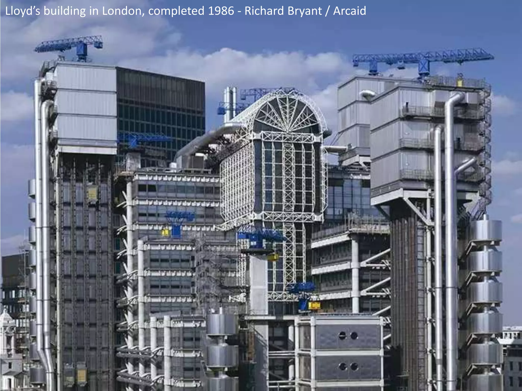 Lloyd’s building in London, completed 1986 - Richard Bryant / Arcaid
 