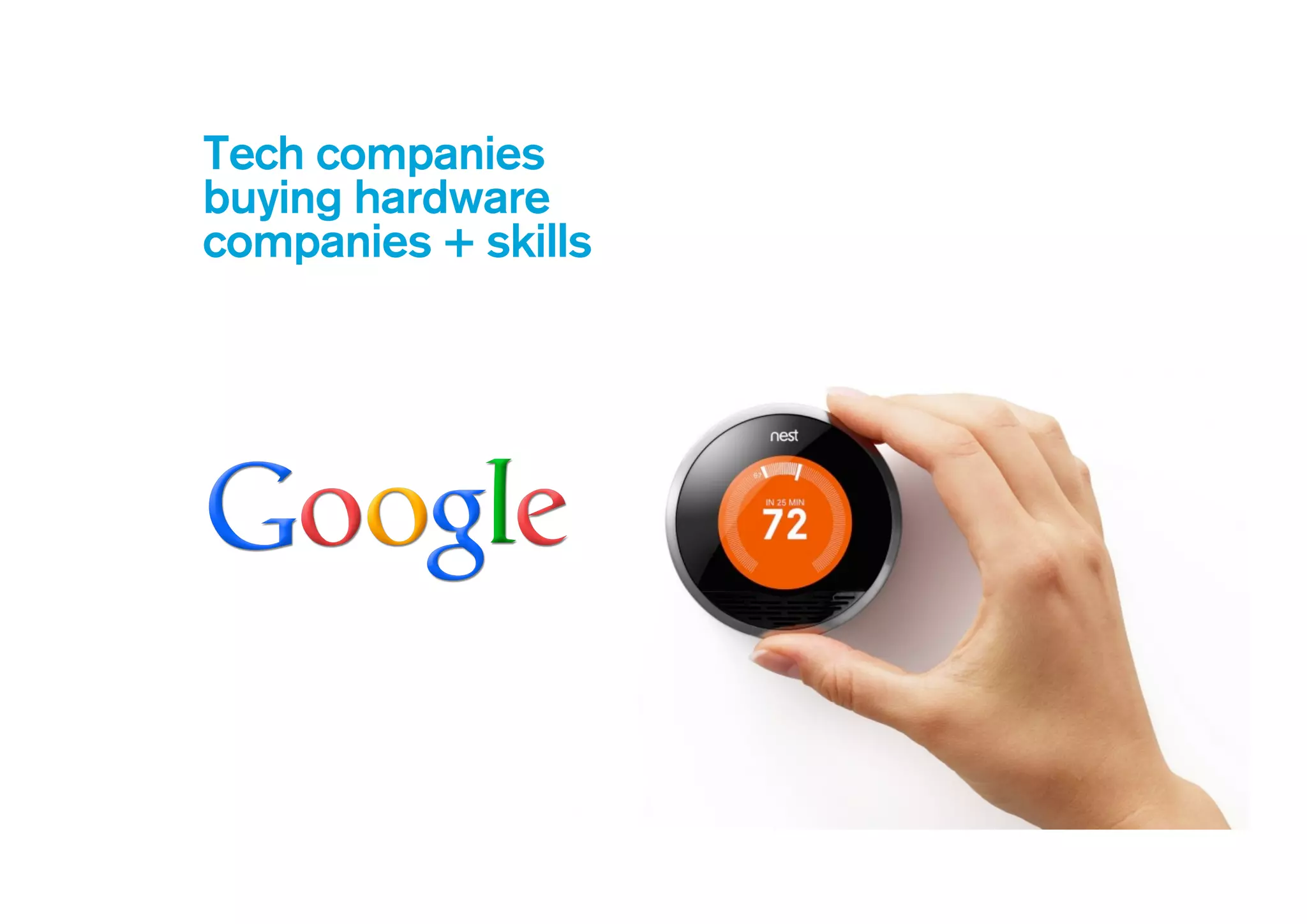 Service
companies
selling hardware
 