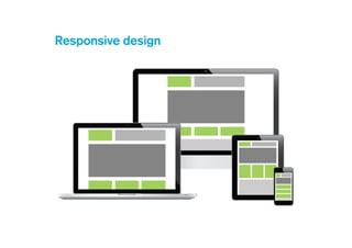 Mobile first
 