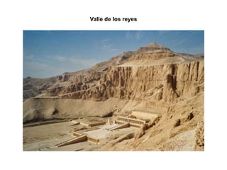 Valle de los reyes
 