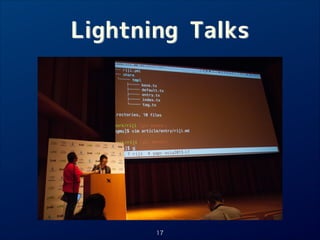 Lightning Talks

17

 