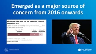 Sponsored by the U.S. Department of State
Bureau of Educational and Cultural Affairs
Emerged as a major source of
concern from 2016 onwards
 