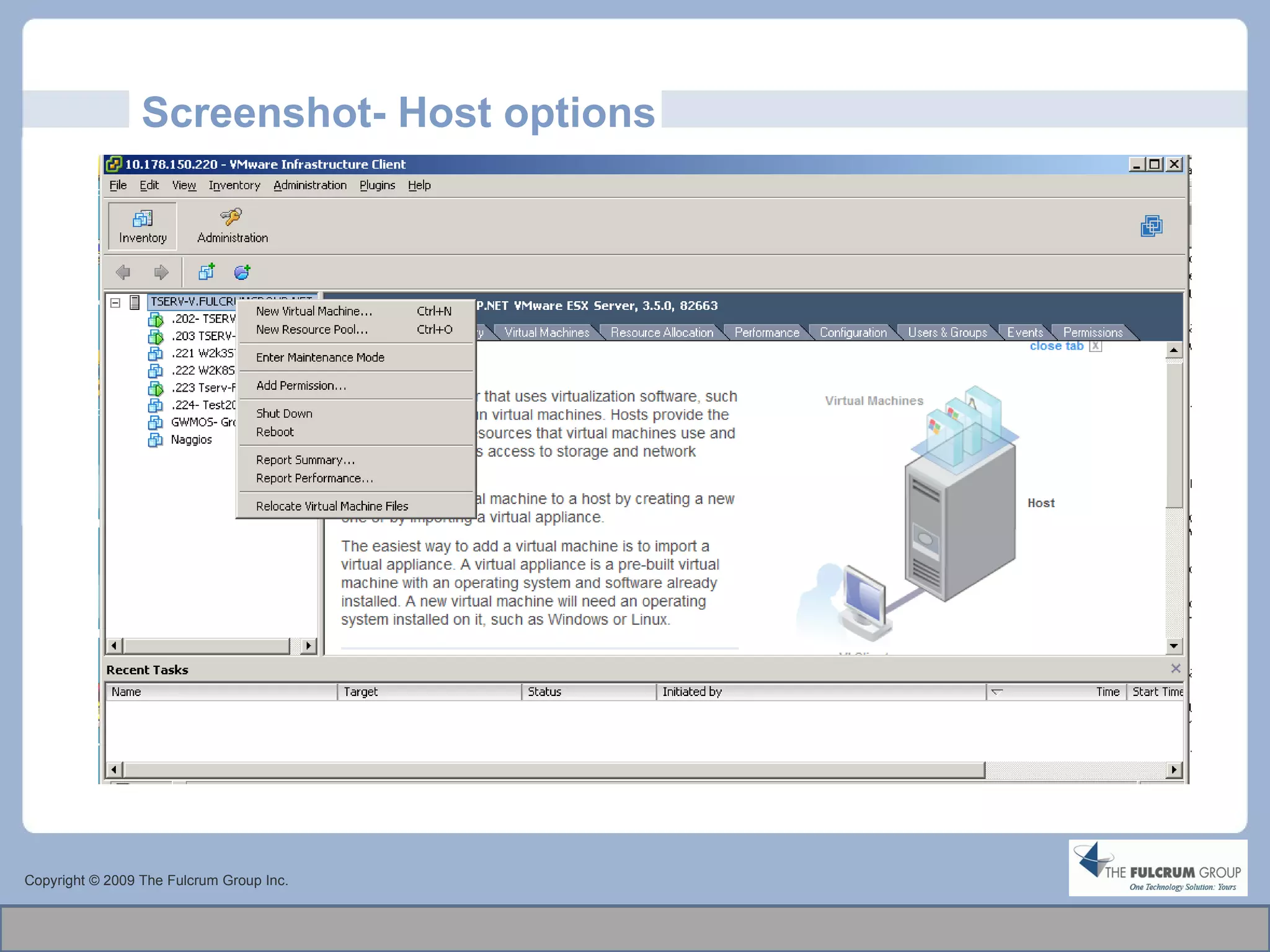 Screenshot- Host options Copyright © 2009 The Fulcrum Group Inc. 