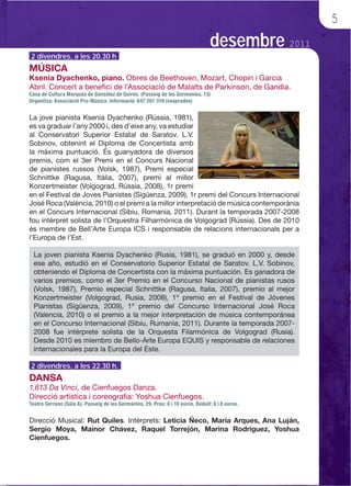 5
                              desembre 2011
2 divendres, a les 20.30 h




2 divendres, a les 22.30 h.
 