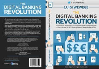 The Digital Banking Revolution by Luigi Wewege | PUBLISHED ISBN: 978-1-541-01719-1