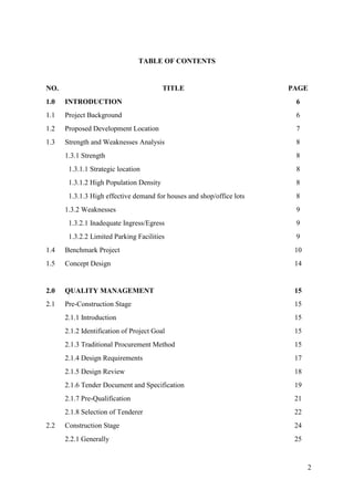 2
TABLE OF CONTENTS
NO. TITLE PAGE
1.0 INTRODUCTION 6
1.1 Project Background 6
1.2 Proposed Development Location 7
1.3 Str...