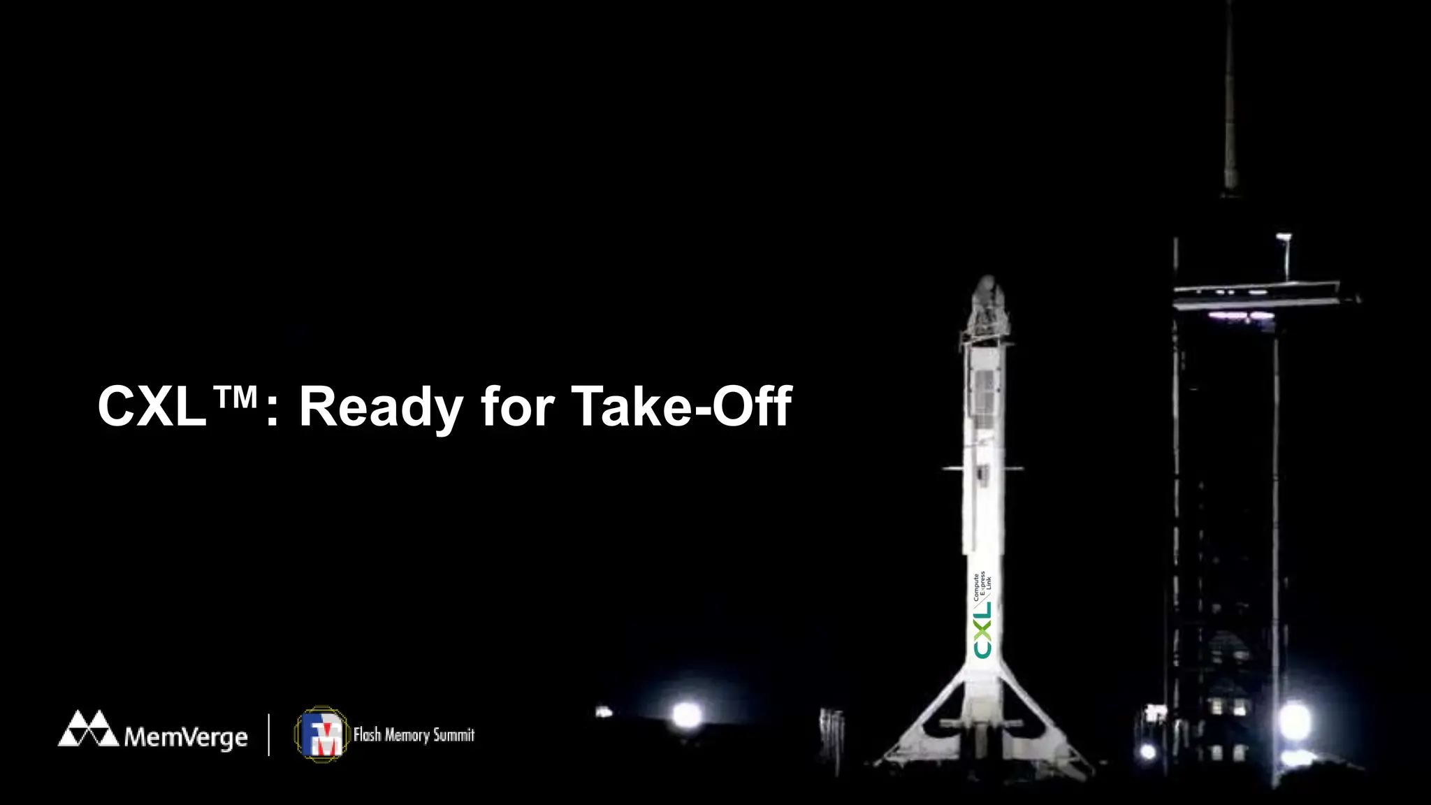 CXL™: Ready for Take-Off
 