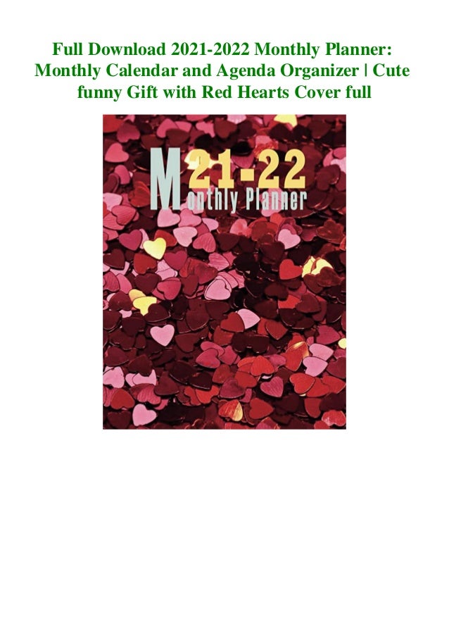 Full Download 21 22 Monthly Planner Monthly Calendar And Agenda O