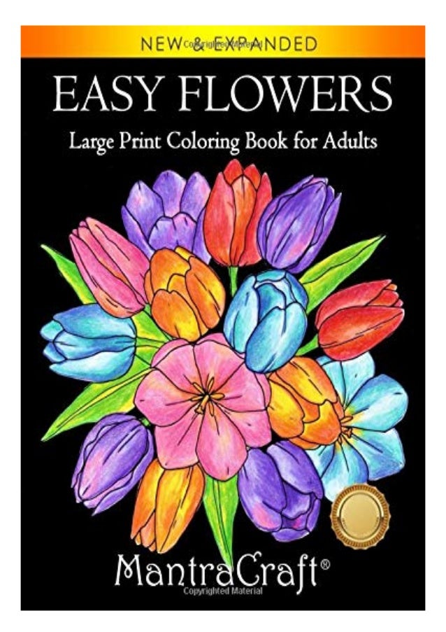 Full Download Easy Flowers Large Print Coloring Book For Adults Color