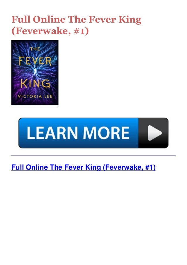 the fever king