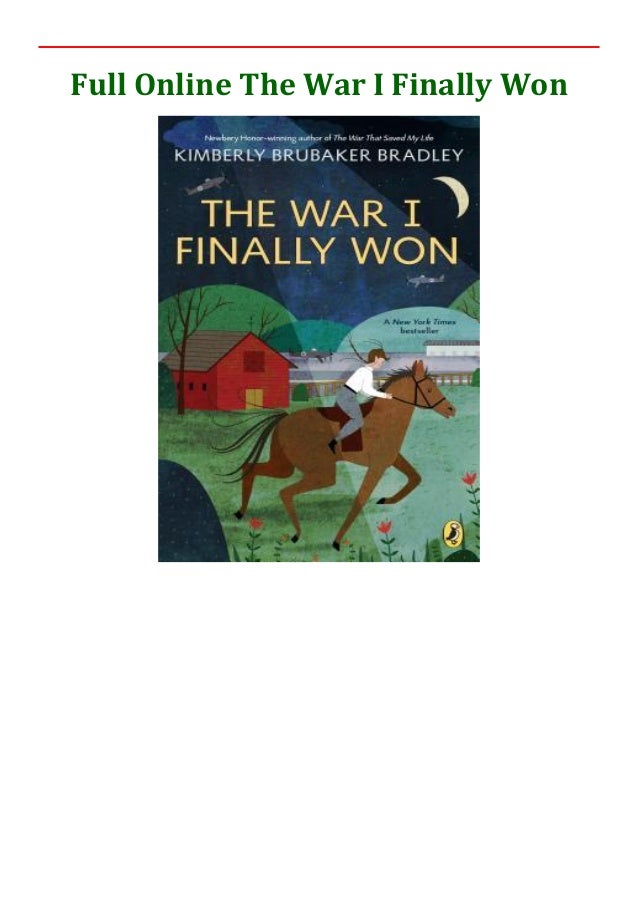 Full Online The War I Finally Won